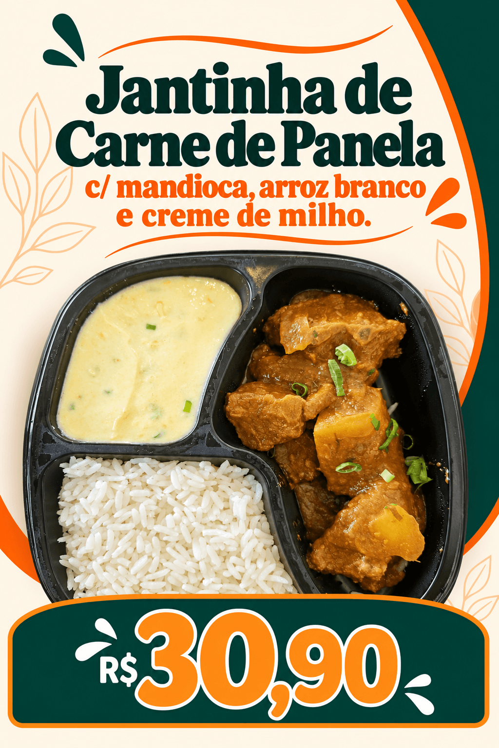 JANTINHA de Carne de Panela c/ Mandioca, Arroz Branco e Creme de Milho (400g)