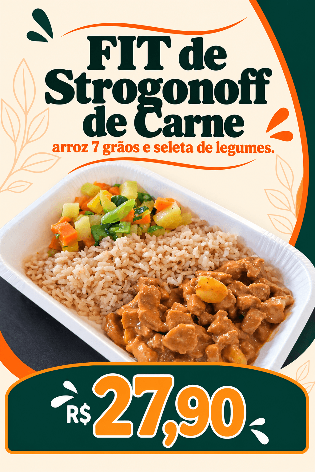 FIT de Strogonoff de Carne, Arroz 7 Grãos e Seleta de Legumes (300g)