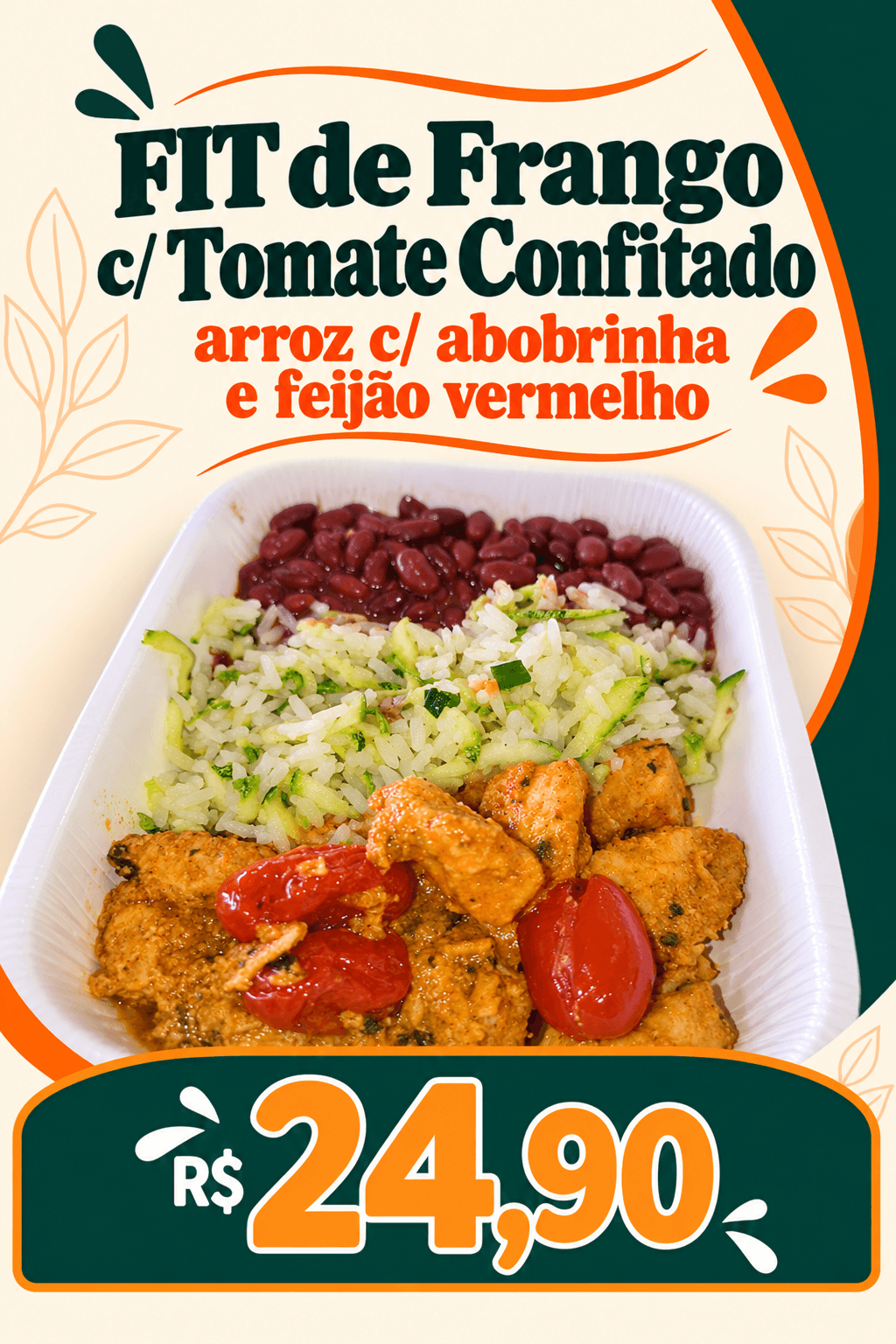 FIT: Frango com Tomate confitado, Feijão Vermelho, Arroz com Abobrinha (300 g)